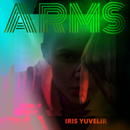 ARMS by Iris Yuvelir